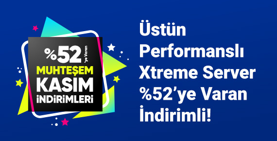 Yüksek Performanslı Xtreme Server %52 İndirimli!