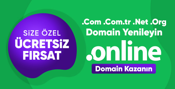 .COM, .NET, .ORG ve .COM.TR Yenileyene ONLINE Hediye