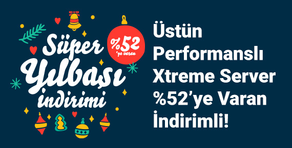 Yüksek Performanslı Xtreme Server %52 İndirimli!