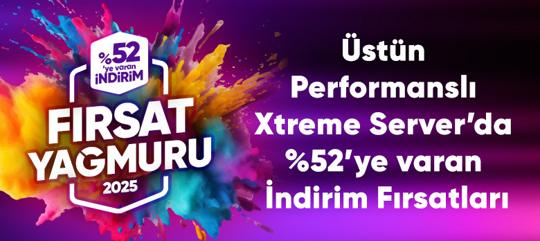 Yüksek Performanslı Xtreme Server %52 İndirimli!